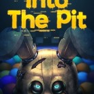 Five Nights at Freddy’s: Into the Pit