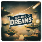 Explore Dreams: Dreamcore